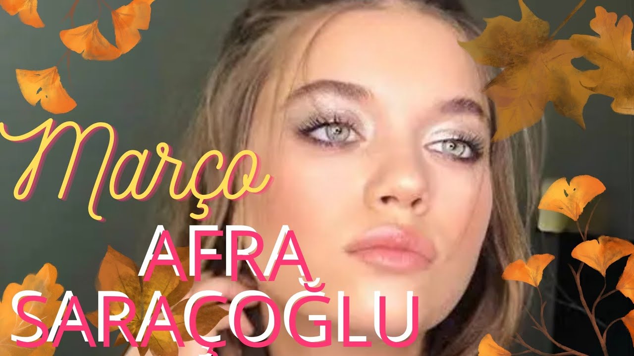 AFRA SARAÇOGLU // PREVISÕES PARA MARÇO 2026