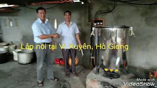 Hướng dẫn sử dụng nồi nấu rượu đa năng loại 50 kg gạo một mẻ