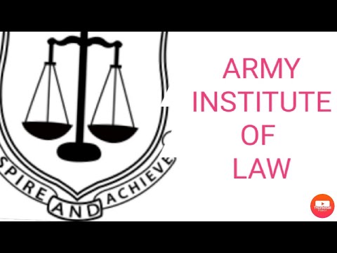 Army Institute of law review | AIL Mohali | 5 yrs BALLB & 1 yr LLM |