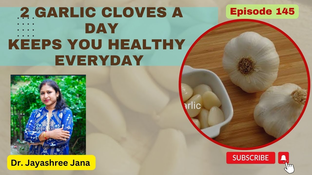 2 Garlic Cloves a Day Keeps you Healthy Everyday healthydietwithtastyrecipe3231 YouTube