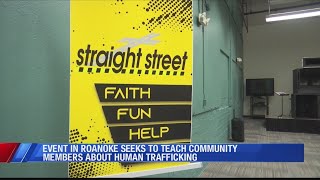 Roanoke event aims to teach community about human trafficking