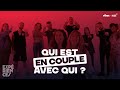 Qui est en couple avec qui  expriences 3  vibes x kisslepodcast