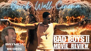 Bad Boys II (2003) Movie Review - Brick Wall Cinema #23