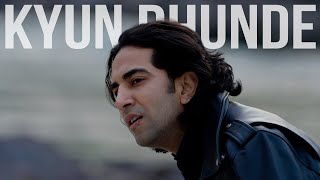 Vilen - Kyun Dhunde (Official Trailer)