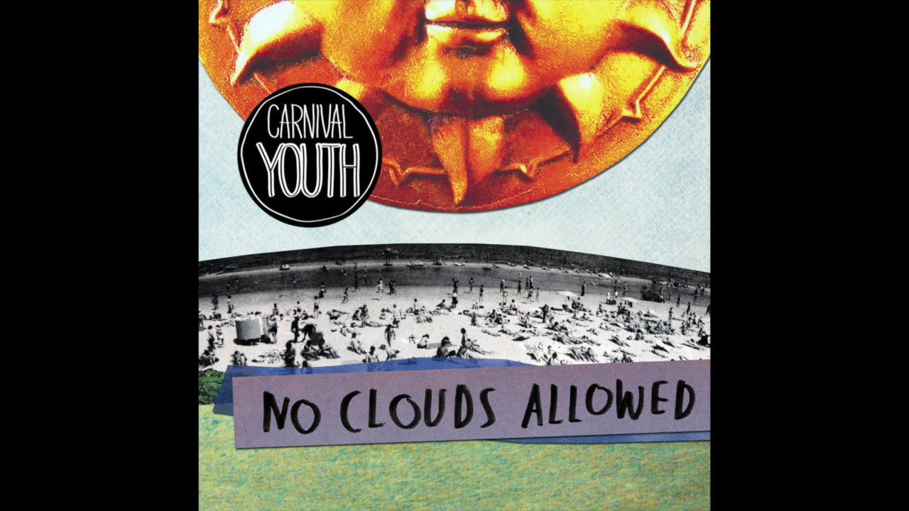 Carnival Youth - Sometimes (Official Audio) bekijken op YouTube Carnival Youth - Sometimes (Official Audio) bekijken op YouTube