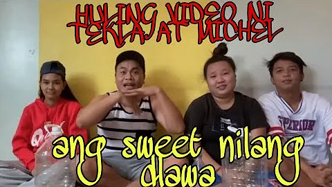 Tekla and michel huling live at sweetness bago ang...