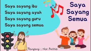 LAGU SAYA SAYANG SEMUA | BAHASA MELAYU TAHUN 1