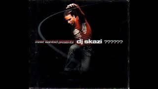 Dj Skazi -  Most Wanted Presents 2003 (Full Album)