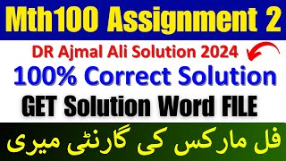 Mth100 Assignments 2 2024 by DR Ajmal || Mth100 Assignment 2 solution 2024 || Mth100 assignment 2