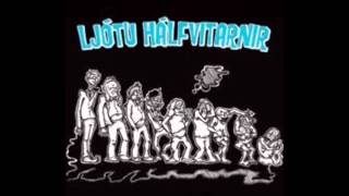 Video thumbnail of "Ljótu Hálvitarnir   Bjór meiri Bjór"