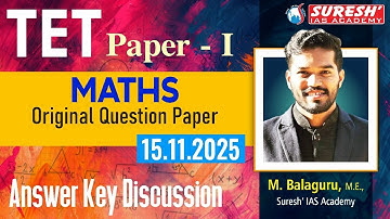 TNTET 2025 | PAPER-I | MATHS QUESTION PAPER ANALYSIS | Suresh IAS Academy