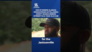 Son of missing Alabama woman speaks as Talladega County dig renews interest in 34-year-old case