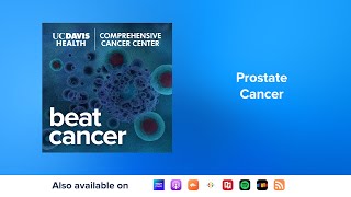 Prostate Cancer - A Discussion with Dr. Mamta Parikh