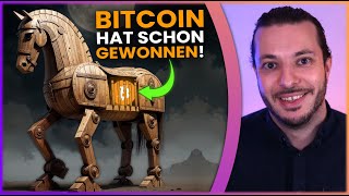 DARUM hat Bitcoin schon GEWONNEN!