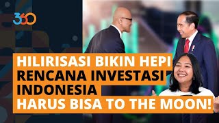 Rencana Investasi Indonesia Tembus 400 T, Hilirisasi Effect Nih Bosku!  #TigaEnamPuluhUpdate