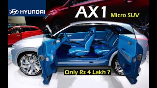 2021 Upcoming Hyundai AX1 Micro SUV | हुंडई ने लंच की नया एसयूवी केबल 4 लाख में