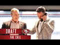 49ers Call Day 2 Draft Picks | 2022 NFL Draft
