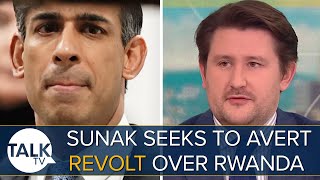 Rwanda Plan “A Complete FARCE!” | Rishi Sunak Seeks To Avert Revolt By Right-Wing Tory MPs News