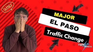 Major Road Construction in El Paso !