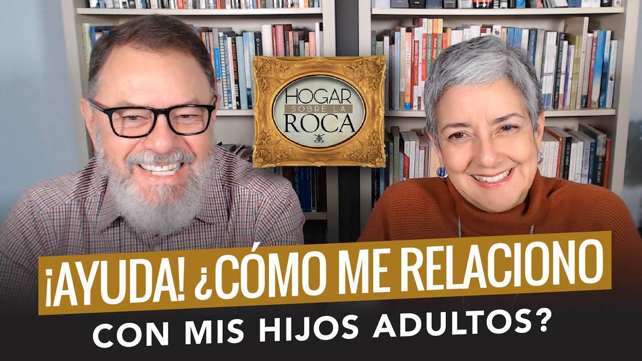¡AYUDA! ¿Cómo me RELACIONO con mis hijos ADULTOS?