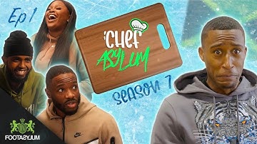 FILLY, DARKEST, NELLA ROSE AND KONAN COOK OFF!!! | Chefasylum S7 Ep1