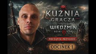 Wiedźmin III Dziki Gon | Odcinek 1| Początek Przygody |