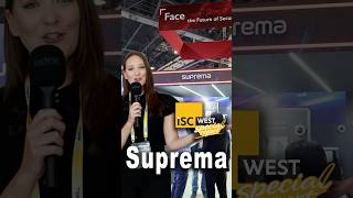 ISC West 2026 | Suprema Showcases BioStar Air, BioStar X and BioStation 3 Max