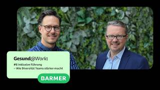 #6 Inklusive Führung - Wie Diversität Teams stärker macht
