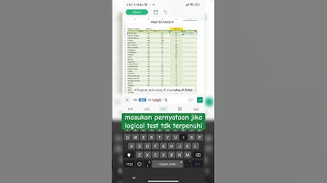 praktek fungsi IF di HP, belajar excel pake HP.  #exceltutorial #excel #exceltips #belajarexcel