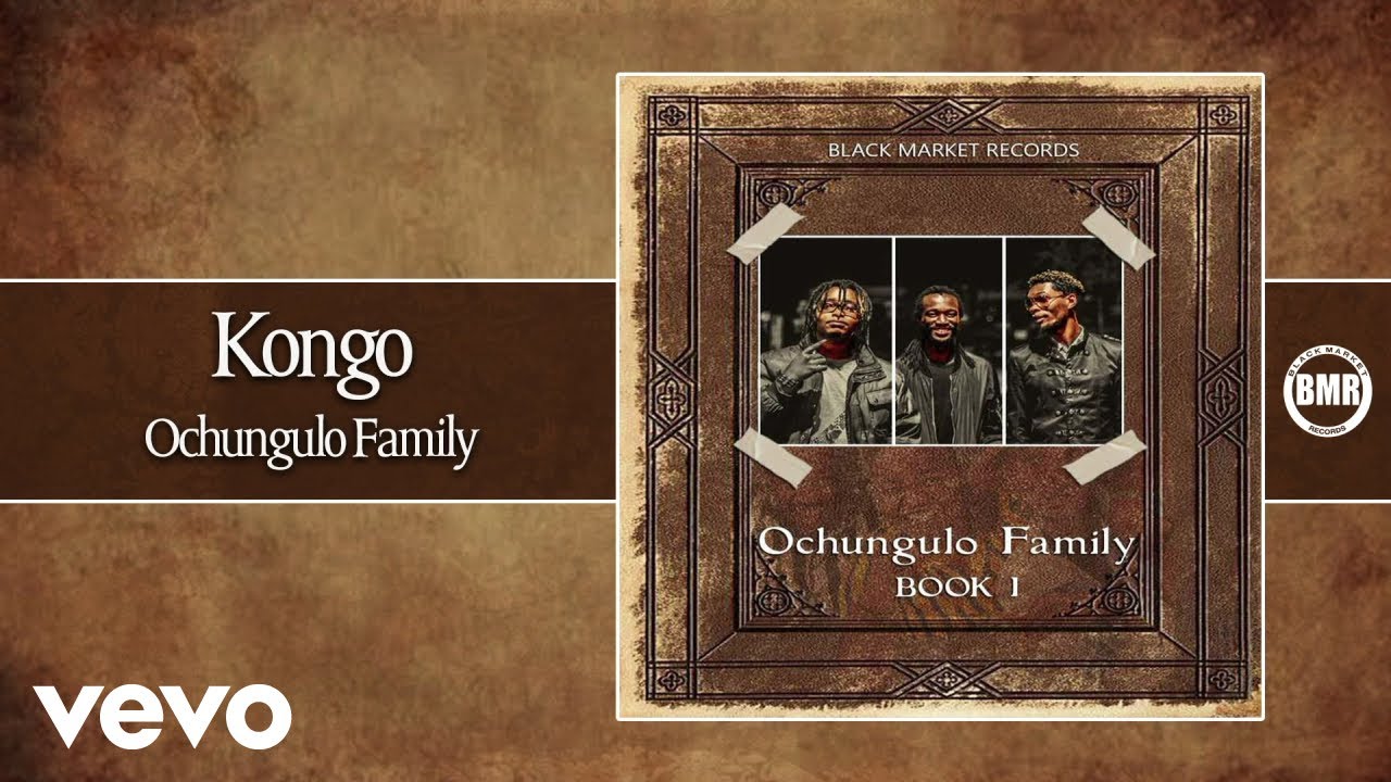 Ochungulo Family   Kongo