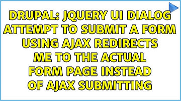 jQuery UI Dialog attempt to submit a form using AJAX redirects me to the actual form page...