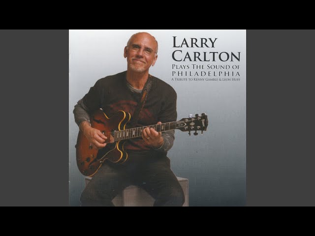 Larry Carlton - Back Stabbers