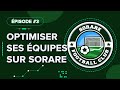  sfc 3  comment optimiser ses quipes sorare 