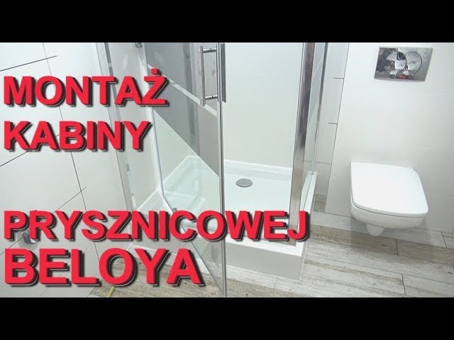 Montaż kabiny prysznicowej BELOYA - YouTube