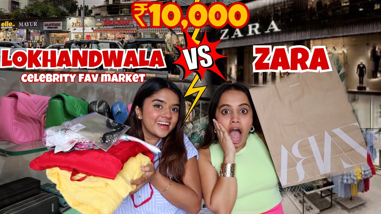 ₹10,000 at ZARA vs ₹10,000 in Lokhandwala Market Mumbai(celebrity fav market)😱