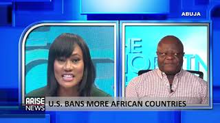 US bans more African Countries - Dr. Abiodun Adeniyi