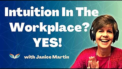 Intuition in the Workplace? Yes! It's Not Only Pos...