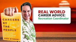 Careers By the People: Recreation Coordinator