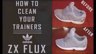 How To Clean Dirty Trainers / Sneakers / Shoes Easy Tutorial - Adidas ZX  FLUX - YouTube