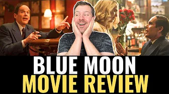 Blue Moon Movie Review