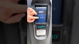 Hayward HeatPro - How to operate your Swimming Pool Heat Pump Profile