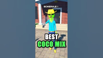 This MIX Made Me Rich in Schedule 1