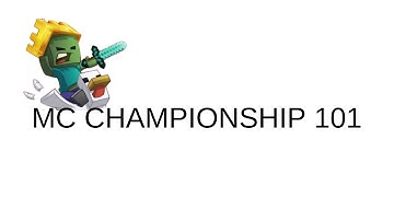 Minecraft Championship 101
