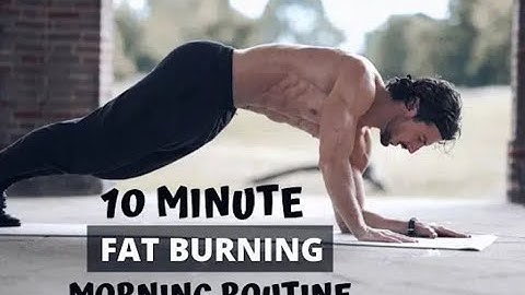 10 MINUTE FAT BURNING MORNING ROUTINE | Do this every day |