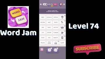 Word Jam Level 74 Walkthrough | Step-by-Step Guide 🧠 | SolutionGuruji