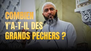 Connaître les grands PECHERS et les éviter || NADER ABOU ANAS