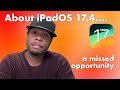 Thoughts on iPadOS 17.4