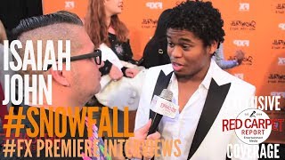 Celebrity Isaiah John interviewed at FX Network's "Snowfall" Premiere Red Carpet #SnowfallFX Net Worth