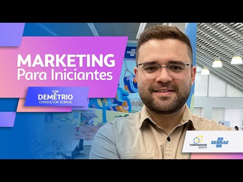 MARKETING PARA INICIANTES | COM DEMÉTRIO DE MENDONÇA