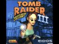 Tomb Raider III: Adventures Of Lara Croft Ost - The Puzzle Element